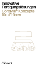 CoroMill® Konzepte fürs Fräsen